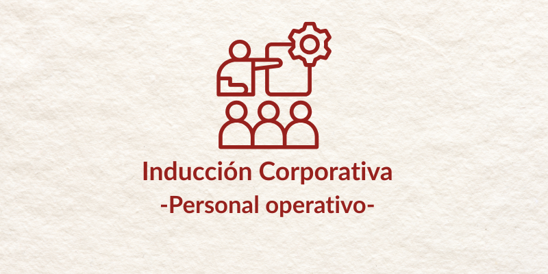 Inducción Corporativa Operativa 