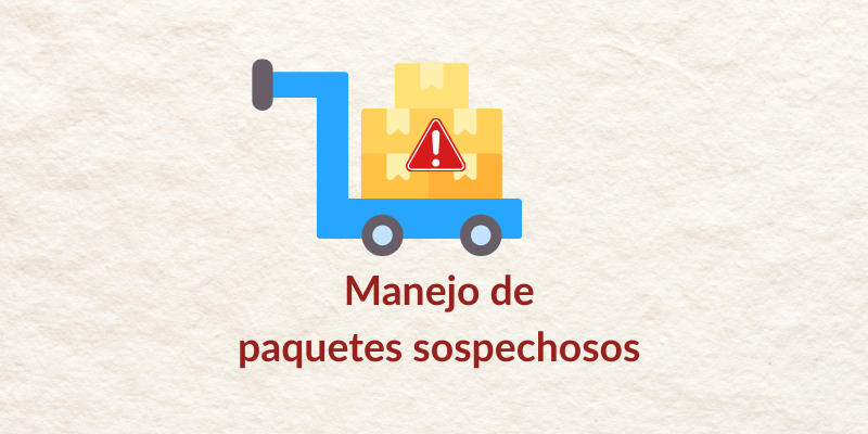 Manejo de Paquetes Sospechosos