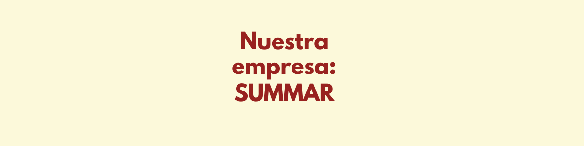 Nuestra Empresa Summar